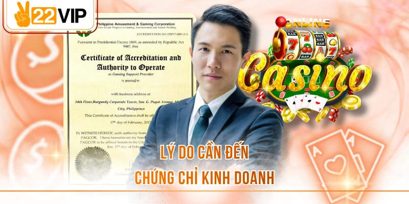 Lý do cần đến chứng chỉ kinh doanh